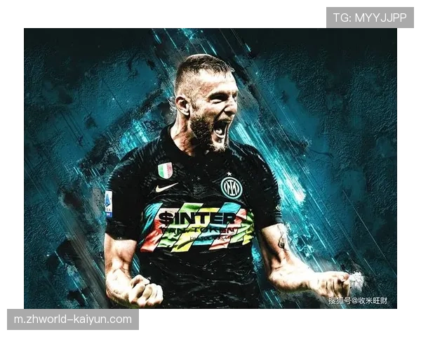 什克里尼亚尔解围31次成国米防线支柱 专注度决定淘汰赛走势