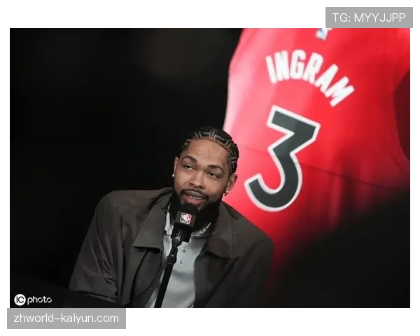 英格拉姆猛龙第一得分点 但拇指伤势影响出手稳定性